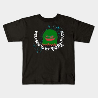 WELCOME TO MY DOPE HOUSE DESIGN Kids T-Shirt